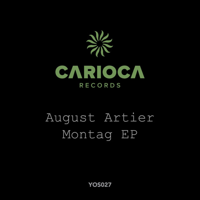 Discografia August Artier - Montag EP