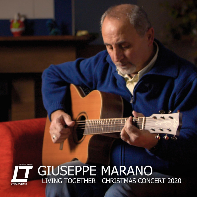 Giuseppe Marano - Living Together (Christmas Concert 2020)