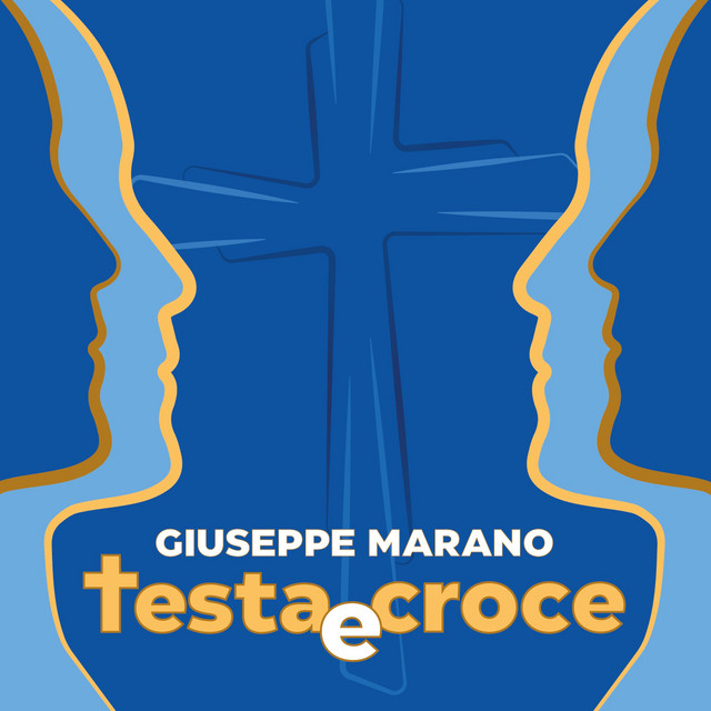 Giuseppe Marano - Testa e Croce