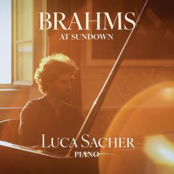 discografia Luca Sacher - Brahms at Sundown